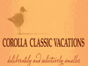   Corolla Classic Vacations